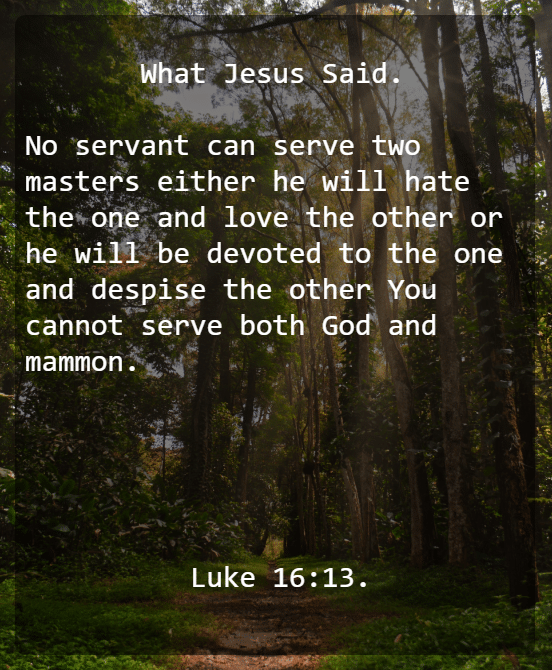 Luke 16v13