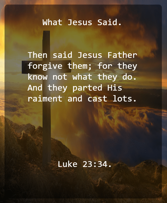 Luke 23v34