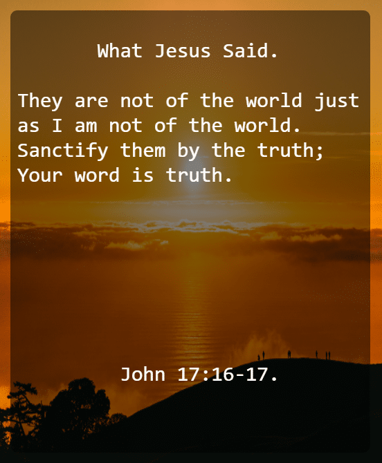 John 17v16 17