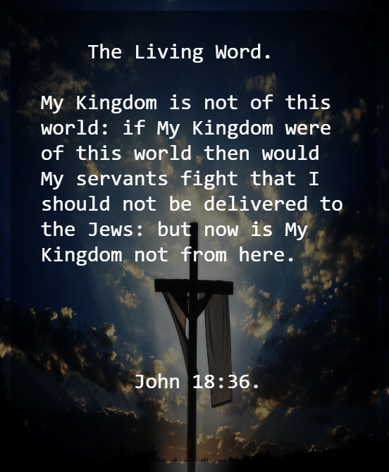 John 18 V 36